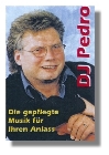 DJ PEDRO - FÜR JEDEN ANLASS DIE RICHTIGE MUSIK